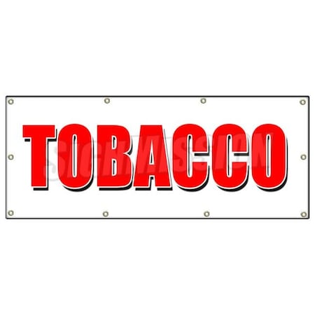 TOBACCO BANNER SIGN Cigarettes Cigar Cigs Pipes Vape Smoke Tobacconist